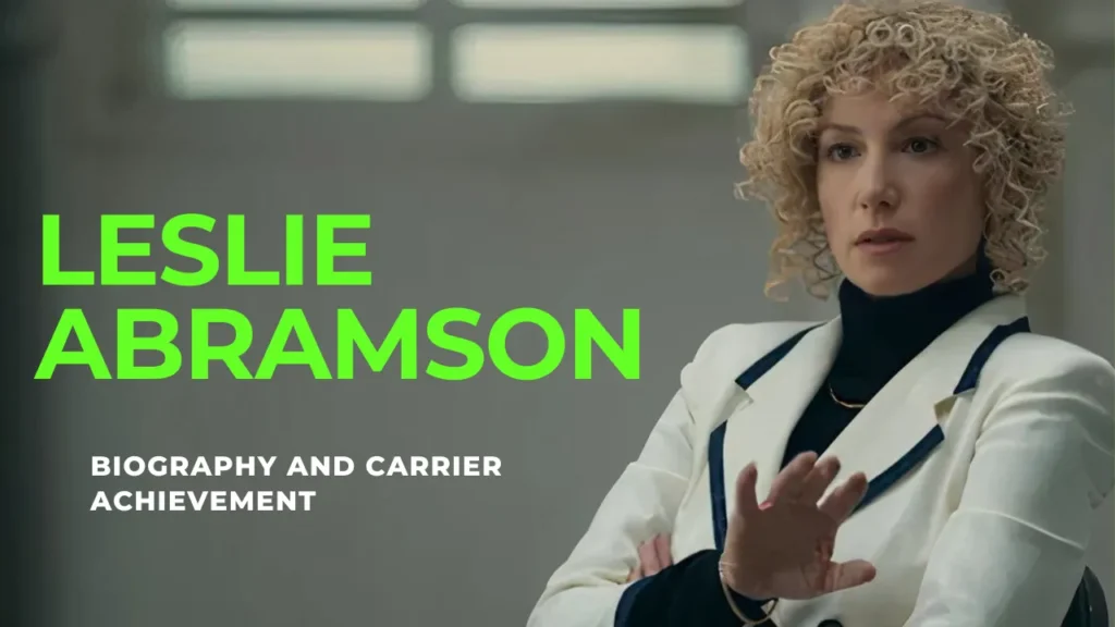 Leslie Abramson: Net Worth, Age, Height, Weight, Salary, Family, and More