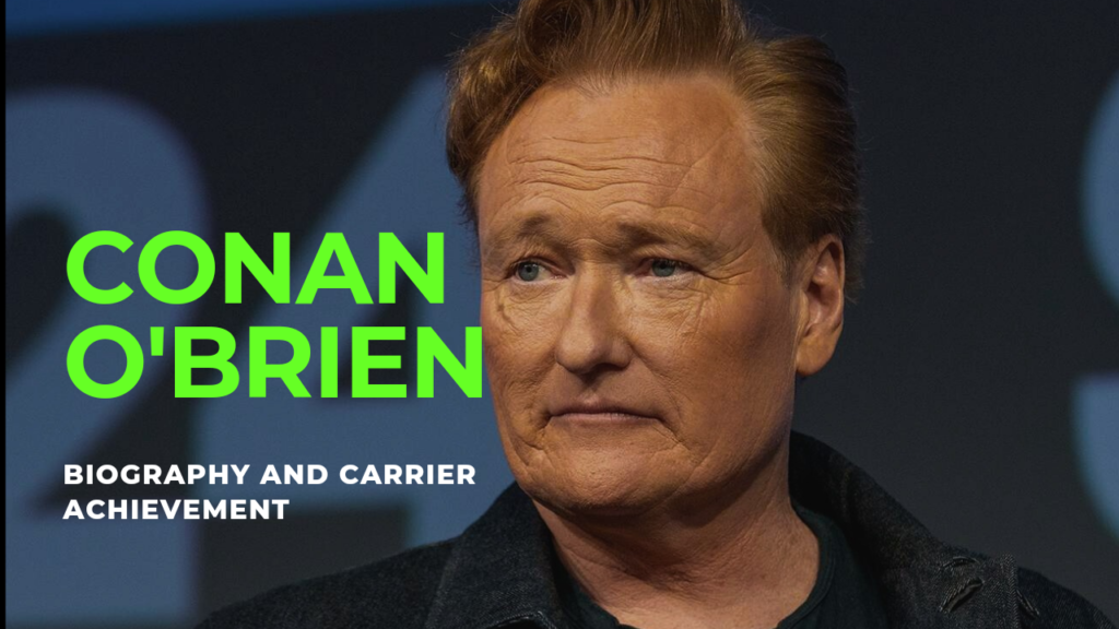 Conan O’Brien