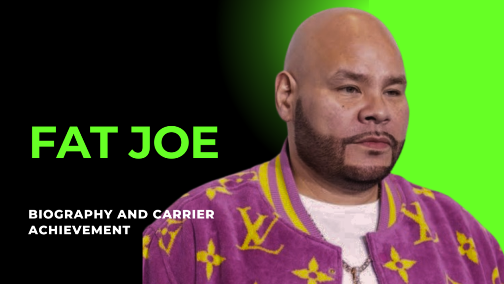 Fat Joe Net Worth